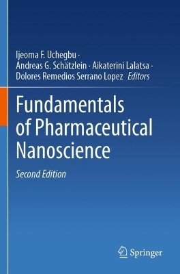 Fundamentals of Pharmaceutical Nanoscience - 