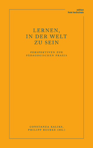 Lernen, in der Welt zu sein