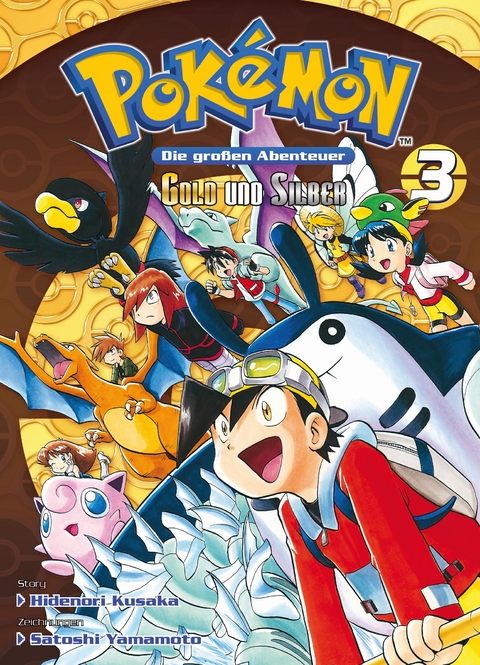 Pok&eacute;mon - Die gro&szlig;en Abenteuer: Gold und Silber 03 - Hidenori Kusaka, Satoshi Yamamoto