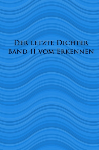 Der Letzte Dichte 1 - X / Der letzte Dichter