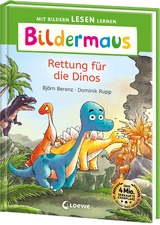Bildermaus - Rettung für die Dinos - Björn Berenz