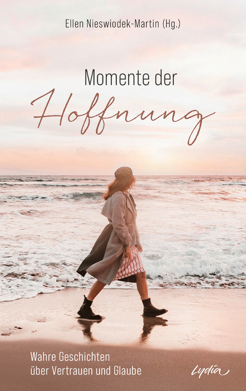 Momente der Hoffnung - 