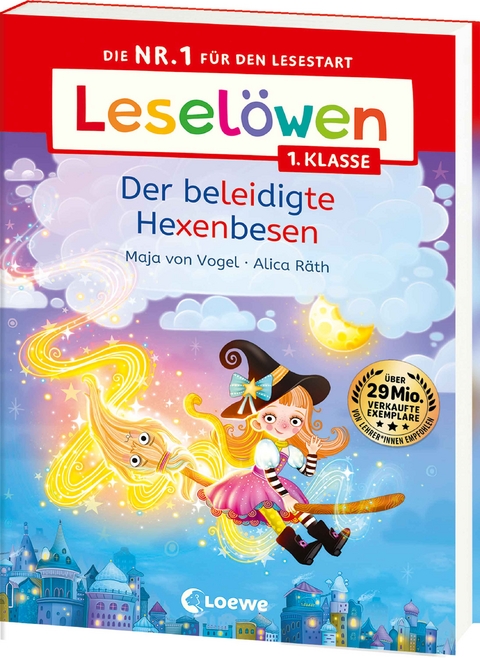 Leselöwen 1. Klasse - Der beleidigte Hexenbesen - Maja von Vogel