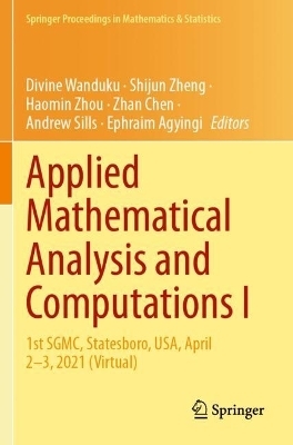 Applied Mathematical Analysis and Computations I