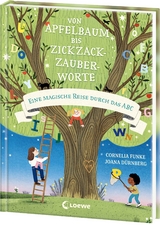 Von Apfelbaum bis Zickzackzauberworte - Cornelia Funke
