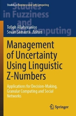 Management of Uncertainty Using Linguistic Z-Numbers - 