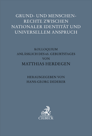 Grund- und Menschenrechte zwischen nationaler Identität und universellem Anspruch