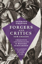 Forgers and Critics, New Edition - Anthony T. Grafton