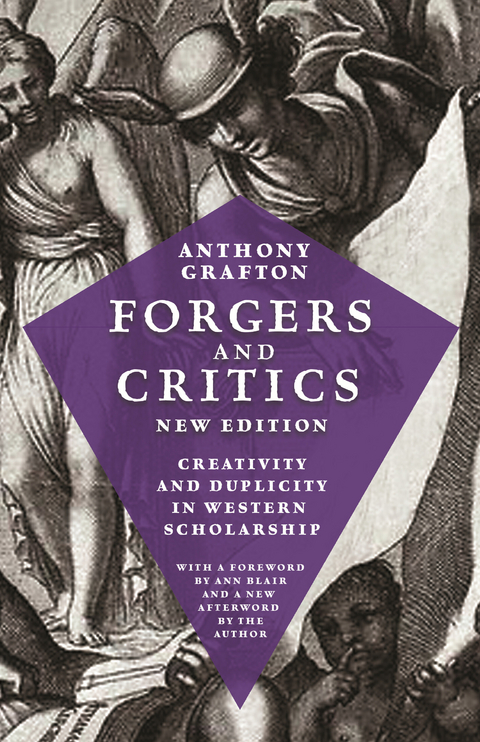 Forgers and Critics, New Edition - Anthony T. Grafton