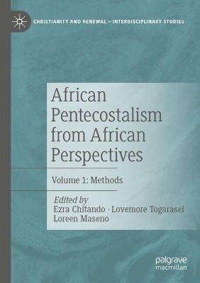 African Pentecostalism from African Perspectives - 