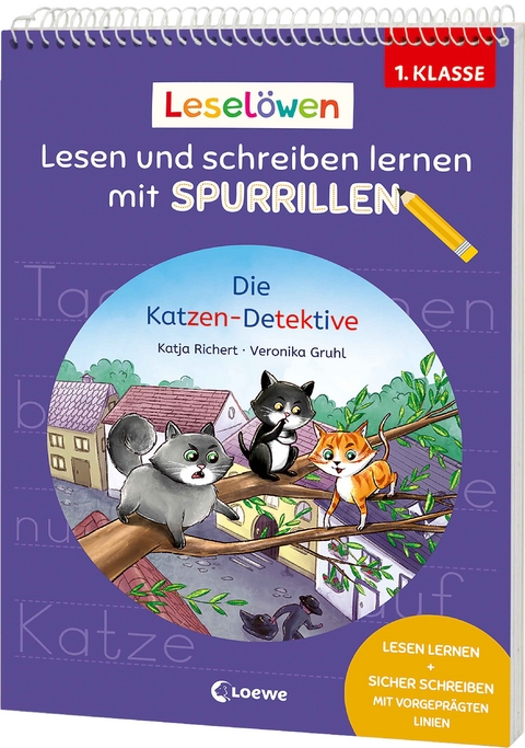 Lesel&ouml;wen - Lesen und schreiben lernen mit Spurrillen - Die Katzen-Detektive - Katja Richert