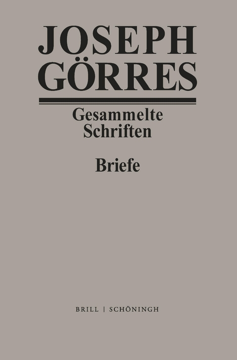 Joseph G&ouml;rres. Briefe Band 4 - 