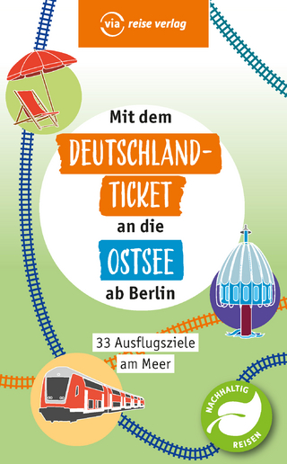 Mit dem Deutschland-Ticket an die Ostsee ab Berlin