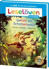 Lesel&ouml;wen 2. Klasse - Gefahr im Schattenwald - Michael Peinkofer