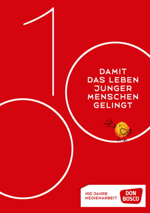 Damit das Leben junger Menschen gelingt: 100 Jahre Medienarbeit - 