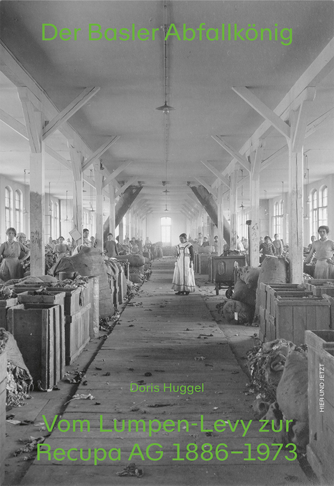 Der Basler Abfallk&ouml;nig - Doris Huggel