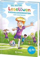 Die besten Lesel&ouml;wen-Fu&szlig;ballgeschichten zum Lesenlernen