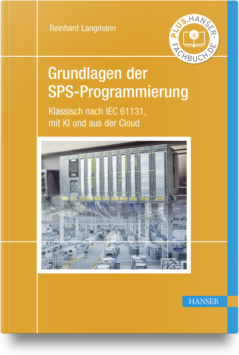 Grundlagen der SPS-Programmierung - Reinhard Langmann