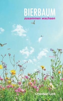 Bierbaum - zusammen wachsen