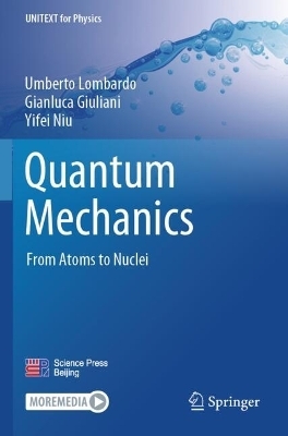 Quantum Mechanics - Umberto Lombardo, Gianluca Giuliani, Yifei Niu