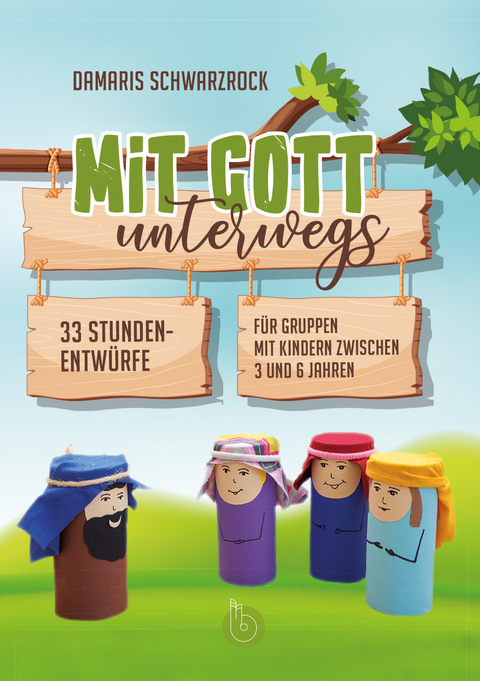 Mit Gott unterwegs - Damaris Schwarzrock