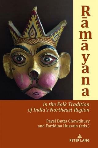 Rāmāyana in the Folk Tradition of India’s Northeast Region