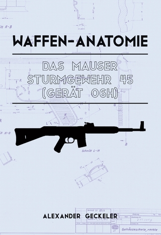 Waffen-Anatomie: Das Mauser Sturmgewehr 45 (Gerät 06H)