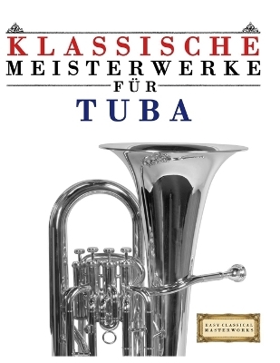 Klassische Meisterwerke für Tuba