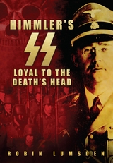 Himmler's SS - Robin Lumsden