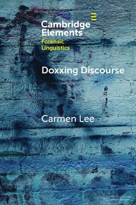 Doxxing Discourse - Carmen Lee