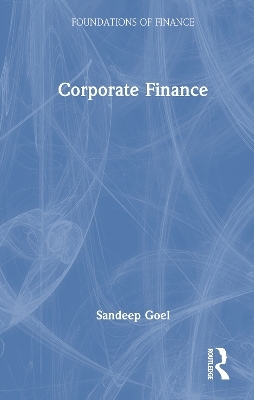 Corporate Finance - Sandeep Goel