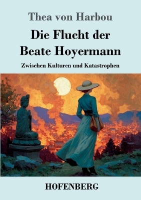 Die Flucht der Beate Hoyermann