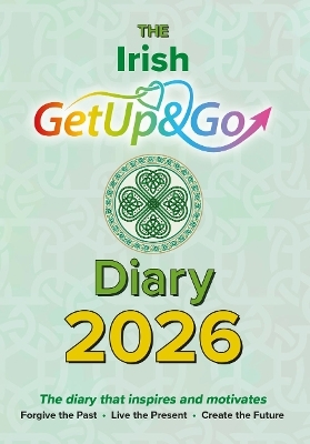 The Irish Get Up and Go Diary - Eileen Forrestal