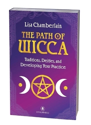 The Path of Wicca - Lisa Chamberlain