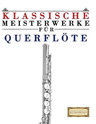 Klassische Meisterwerke für Querflöte