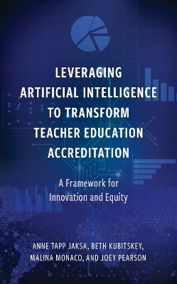 Leveraging Artificial Intelligence to Transform Teacher Education Accreditation