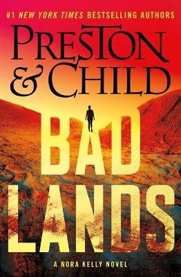 Badlands - Douglas J Preston, Lincoln Child