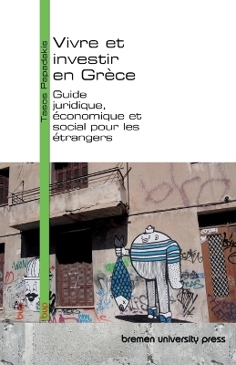 Vivre et investir en Gr&egrave;ce - Tasos Papadakis