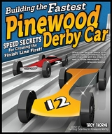 Building the Fastest Pinewood Derby Car - Troy Thorne
