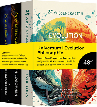 Die 25 Wissenskarten-Trilogie: Universum I Evolution I Philosophie