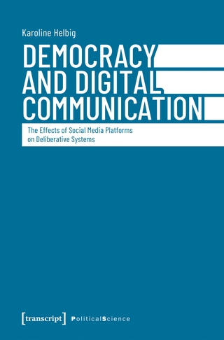 Democracy and Digital Communication
