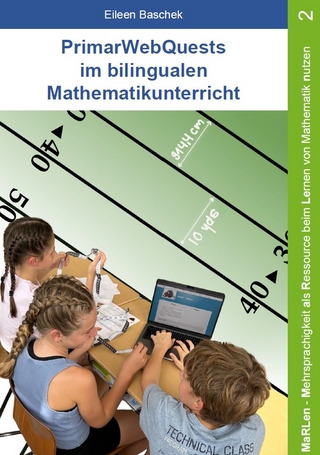 PrimarWebQuests im bilingualen Mathematikunterricht