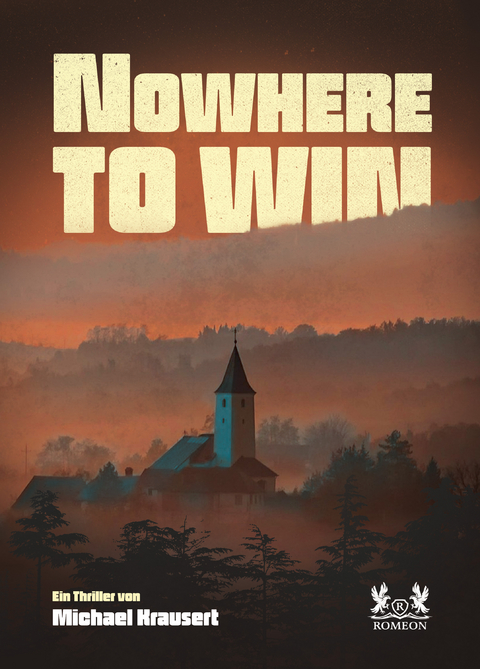 Nowhere to win - Michael Krausert