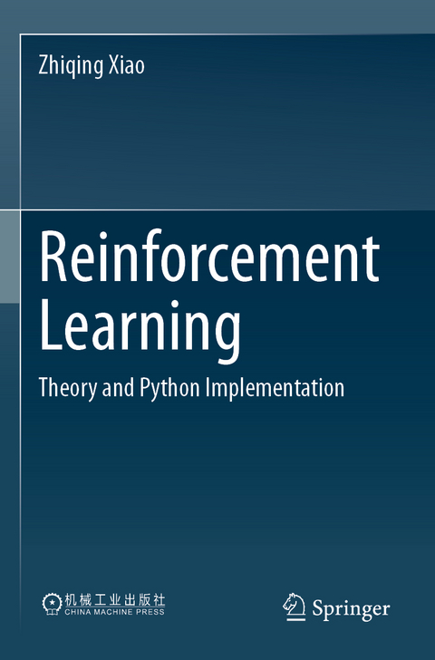Reinforcement Learning - Zhiqing Xiao