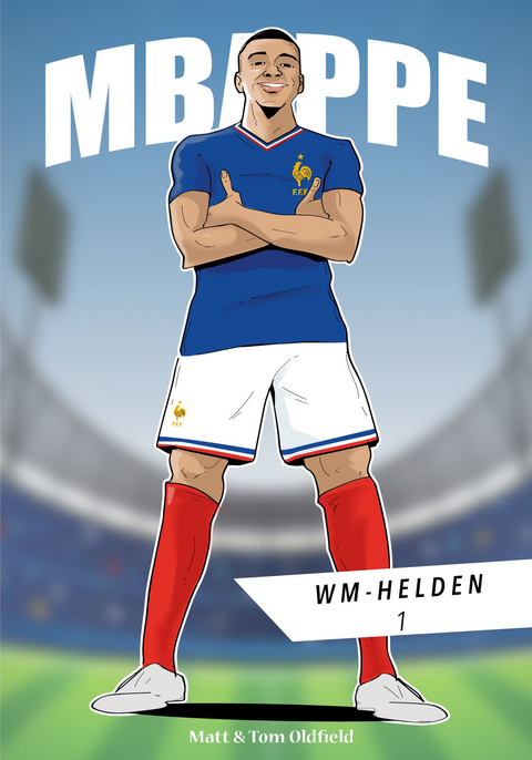 MBAPPÉ - Matt Oldfield, Tom Oldfield