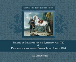 Treasury of Primary Directives for the Equestrian Art 1720