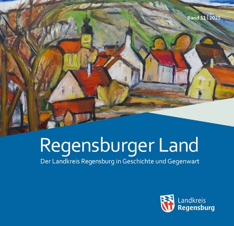 Regensburger Land Band 11/2025