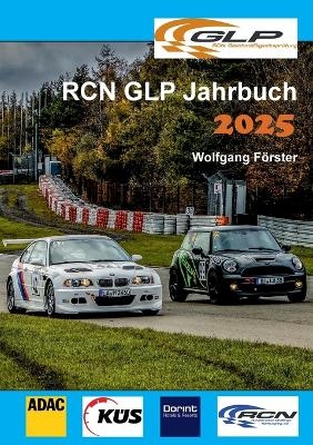 RCN GLP Jahrbuch 2025 - Wolfgang F&ouml;rster