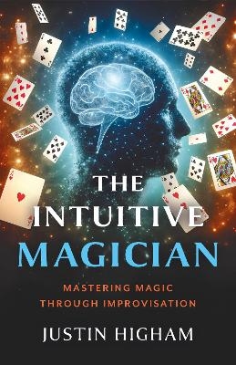 The Intuitive Magician