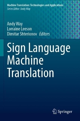 Sign Language Machine Translation - 